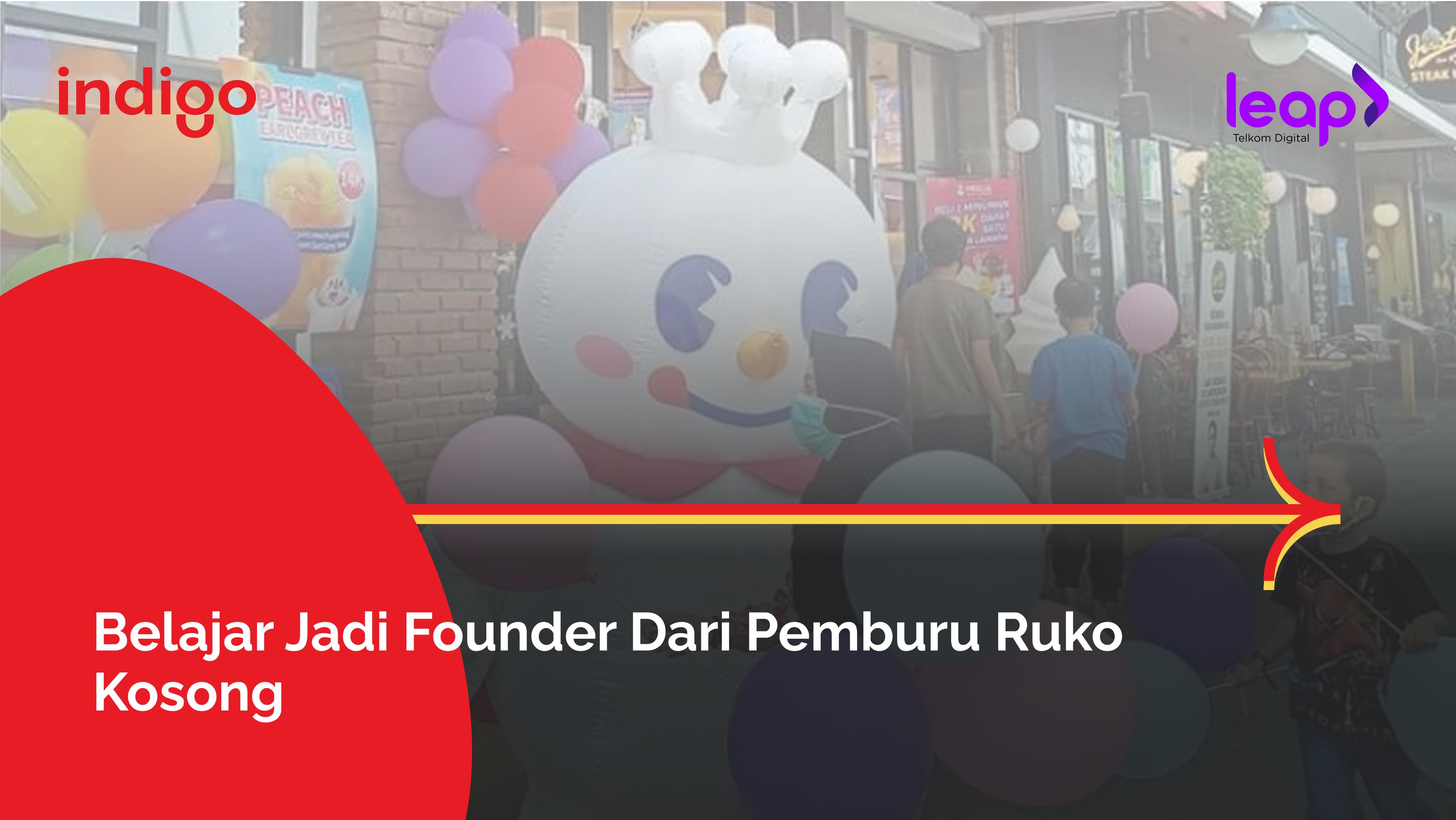 Belajar Jadi Founder Dari Pemburu Ruko Kosong