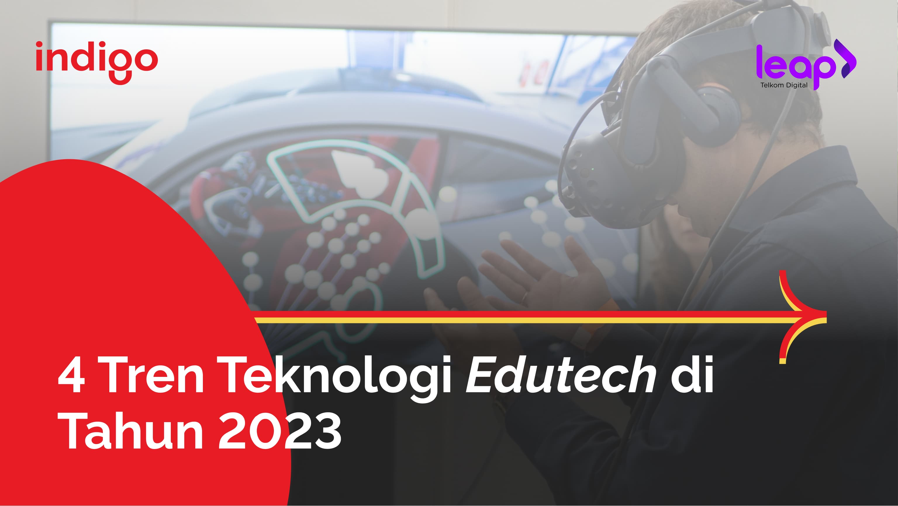 4 Tren Teknologi Edutech di Tahun 2023